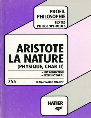 Couverture de Aristote - Physique II Profil d'une oeuvre